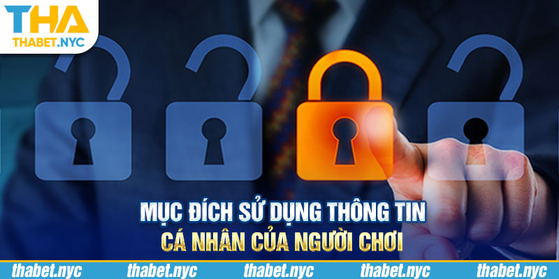 Mục đích sử dụng thông tin cá nhân của người chơi